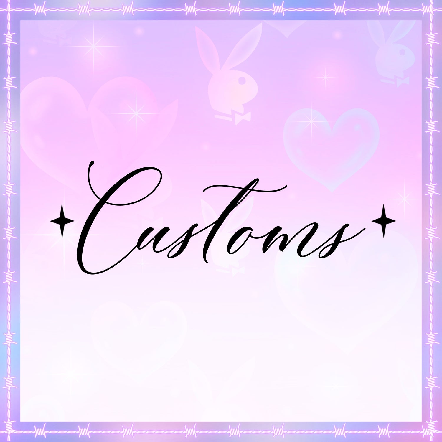 Custom