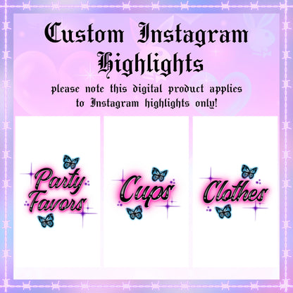 Custom IG Highlights